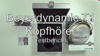 Testbericht Beyerdynamic T1 Kopfhörer 600 Ohm [upl. by Leuname]