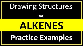 How to Draw Structures for Alkenes  Drawing Alkenes  Practice Examples  Organic Chemistry [upl. by Ilac]