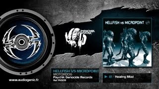 HELLFISH VS MICROPOINT  B1  HEALING MOD  MOTORDOG  PKG09 [upl. by Terina]