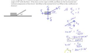 Chapter 4 Example 7 Box pulled on level surface at an angle [upl. by Dorine654]