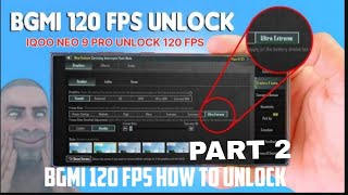 120 FPS KA RAJ  BGMI 120 FPS UNLOCK  IQOO NEO 9 PRO 120 FPS UNLOCK  120 FPS ON BGMI 35 UPGRADE [upl. by Hamilton572]