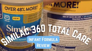 Similac 360 Total Care Infant Formula Review [upl. by Conni539]