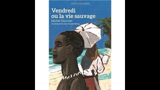 Vendredi ou la vie sauvage Chap 14 et 15 [upl. by Nonnerb]