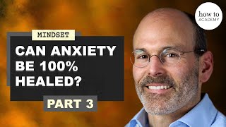 Can anxiety be 100 healed  Neuroscientist Dr Judson Brewer [upl. by Putscher605]