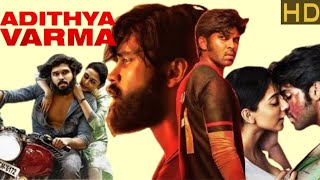 Adithya Varma Tamil Movie 2019 Dhruv Vikram I Banita Sandhu I Movie Review amp Facts [upl. by Tawney]