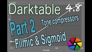 ENG Filmic and Sigmoid Part 2 [upl. by Puett829]