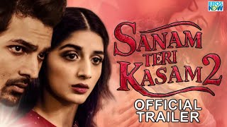 Sanam Teri Kasam Part  2 official Trailer  Harshvardhan  Mawra Hocane  Manish Anurag  Abhimanyu [upl. by Zanahs518]