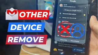 How to Remove Your Gmail Account from Another Device 2024 [upl. by Ahsatel]