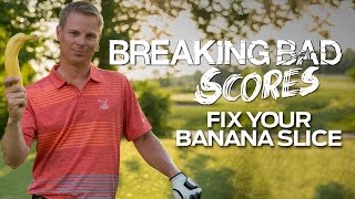 How to Fix Your Banana Slice  Breaking Bad Scores  Golf Digest [upl. by Tammara134]