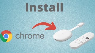 How To Install Chrome Browser on Chromecast with Google TV 2021 [upl. by Rednav305]