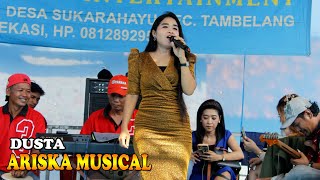 DUSTA  ARISKA MUSICAL ENTERTATINMENT dangdutviral dangdutpanggung [upl. by Charteris253]