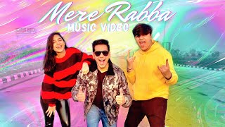 OFFICIAL MUSIC VIDEO  MERE RABBA  RIMORAV VLOGS [upl. by Applegate436]