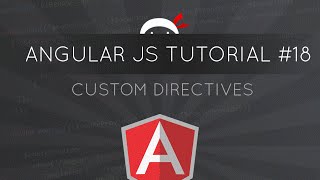 AngularJS Tutorial 18  Custom Directives [upl. by Ahael]