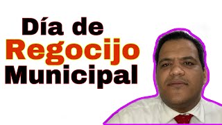 ¿Estoy obligado a trabajar un día de regocijo municipal ¿Se paga como día feriado [upl. by Henleigh745]