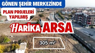 GÖNEN ŞEHİR MERKEZİNDE PLAN PROJELERİ YAPILMIŞ 305 M2 HARİKA ARSA [upl. by Vaas]