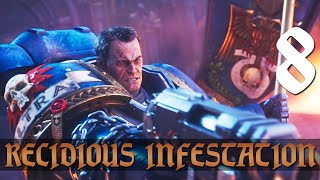 ENDING  8 Recidious Infestation Let’s Play Warhammer 40000 Space Marine 2 w GaLm [upl. by Domineca]