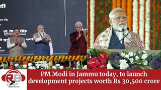 PM Modi to launch multiple development projects worth over 1500 crore in JampK today Radio Bharati [upl. by Evonne]