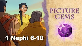 1 Nephi 610  Picture Gems A Come Follow Me resource [upl. by Homere]