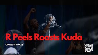 The Comedy Roast of Kuda Musasiwa x R Peels  Shoko 2023 [upl. by Ttimme]