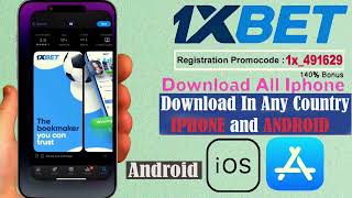 How To Download 1xbet App In iPhone iOS 2024 and Android Install 1xbet App On iPhone In Any Country [upl. by Etirugram]