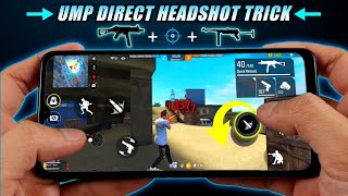 Ump New Headshot Trick 😈  Mp40  SMG  Free Fire New Headshot Setting quot [upl. by Rayle]