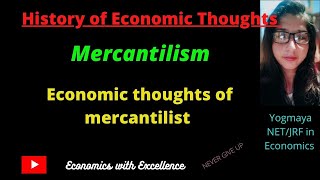 Mercantilism  Origin Features and Criticism of Mercantilism  History of Economic Thoughts [upl. by Zetra]