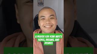 A Prayer for Your Wifes Hopes Dreams and Desires prayerforwives wife [upl. by Lathrope]