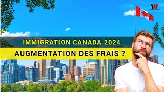 IMMIGRER AU CANADA EN 2024  quels sont les frais de résidence permanente et de biométrie [upl. by Oicaro220]