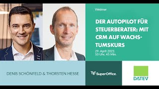 Impuls Webinar Digitaler Autopilot für Steuerberater Mit CRM auf Wachstumskurs [upl. by Aissatan]