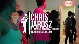 Chris Jarosz  Int Adv Theater Jazz Fusion Wicked Themed Class  bdcnyc [upl. by Zemaj]