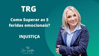 Como superar AS 5 FERIDAS EMOCIONAIS DA INFÂNCIA  FERIDA DA INJUSTIÇA [upl. by Farand]