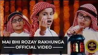 mai bhi roze rakhunga  Roohani Kidz Vol 1 [upl. by Kriste997]