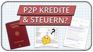 P2P Kredite amp Steuern  Welche Dokumente nötig sind  Viventor Praxisbeispiel 📑⁉️ [upl. by Nithsa]