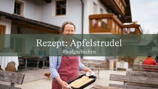 hofgschichtn Apfelstrudel Rezept  Zum Schwarzn [upl. by Londoner728]