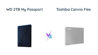 WD My Passport for Mac vs Toshiba Canvio Flex Which is Better [upl. by Aderf]