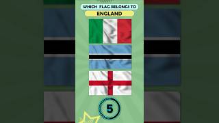 Do you know the flag of England 🌍 How Well Do You Know World Flags quiz flags [upl. by Rosati840]