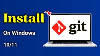 how to install git in windows 11 [upl. by Bob]