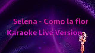 Selena  Como la flor Karaoke Live s version [upl. by Ailema]