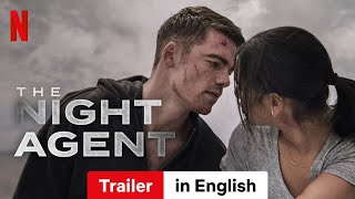 The Night Agent Season 1  Trailer in English  Netflix [upl. by Anirak]