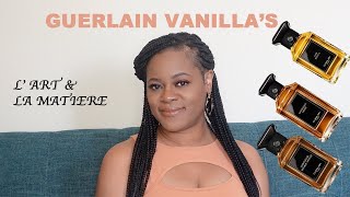 Guerlain Vanilla Perfumes  Angelique Noire  Spiritueuse Double Vanille  Cuir Beluga [upl. by Plate]