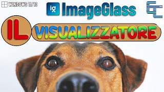 Visualizzatore Immagini perfetto ✨ ImageGlasspratico leggero e completo [upl. by Aisan]