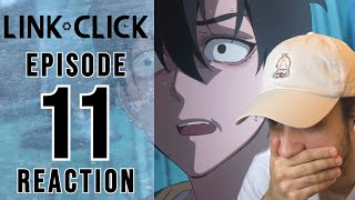 Link Click Episode 11 Reaction  🤯🤯🤯 [upl. by Eadahc867]