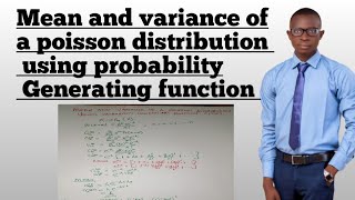 mean and variance of a poisson distribution using probability Generating function PGF [upl. by Medovich]