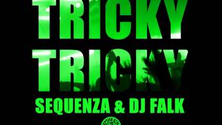 Sequenza amp Dj Falk Tricky Tricky Dj Eako Rework Edit [upl. by Nicki]