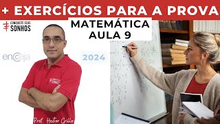 AULA 09  MATEMÁTICA  EXERCÍCIOS PARA A PROVA  ENCCEJA 2024  ENSINO MÉDIO E FUNDAMENTAL [upl. by Winterbottom]