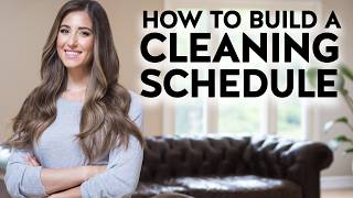 Organize Your Cleaning Schedule Daily Weekly amp Monthly Cleaning Routines [upl. by Oretna404]