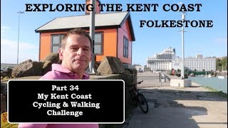 34 FOLKESTONE TO SANDGATE – Exploring the Kent Coast [upl. by Tsai988]