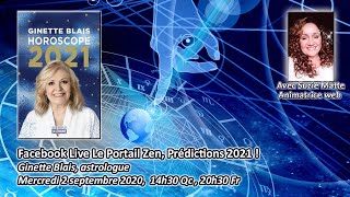 Ginette Blais astrologue Horoscope 2021 en direct du Portail Zen [upl. by Aiyot500]