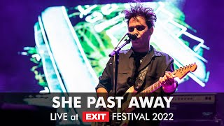 EXIT 2022  She Past Away Live at Visa Fusion Stage FULL SHOW HQ version [upl. by Osmen]