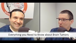 Brain Buzz  Brain Tumors Featuring Dr Symeon Missios Episode 8 [upl. by Sheply53]